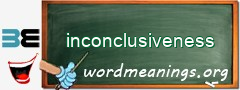 WordMeaning blackboard for inconclusiveness